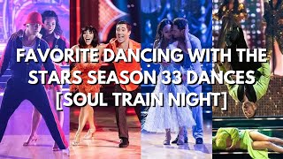 Favorite Dancing With the Stars Season 33 Dances Soul Train Night [upl. by Yracaz]