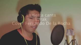 La tierra canta barak cover  pista [upl. by Eceinwahs]