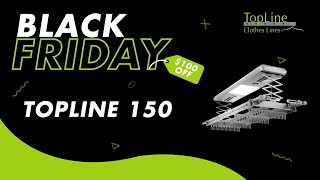 Black Friday Sale Topline 150 Clothesline  Limited Offer  Until Dec 6 [upl. by Remos]