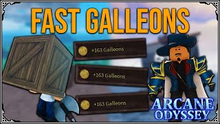 Arcane Odyssey  Best Ways To Farm Galleons [upl. by Lorien]