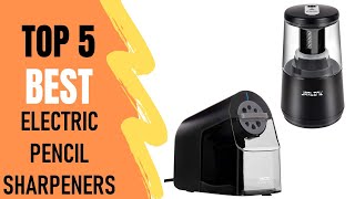 Top 5 Best Electric Pencil Sharpeners Reviews 2021 [upl. by Latashia]