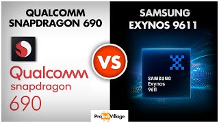 Samsung Exynos 9611 vs Snapdragon 690 🔥  Which is better  Snapdragon 690 vs Exynos 9611🔥🔥 [upl. by Orbadiah]