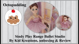 Sindy Doll Play Range Ballet Studio from Kid Kreations Unboxing amp Review [upl. by Offen]