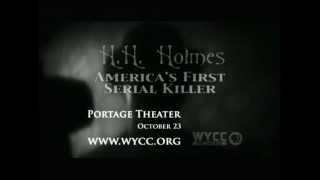 PBS Screening HH Holmes Serial Killer Trailer [upl. by Eirret911]