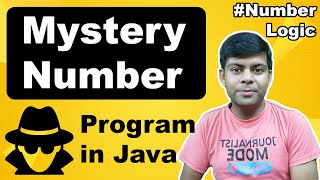 Mystery Number in Java  Class 10 11 12 Computer ICSE ISC  Important for 2024 Exam [upl. by Kelcy]