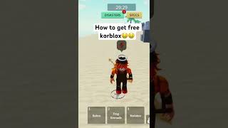 How to get free korblox🤑 [upl. by Sokin698]