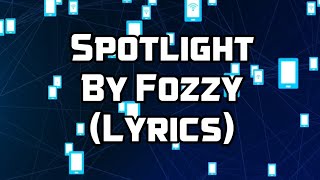 Fozzy  SpotLight Lyric Vidro [upl. by Lahpos]