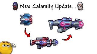 So Calamity has REWORKED over 50 Weapons [upl. by Reeves716]