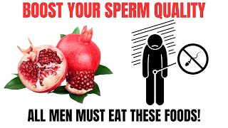 5 Foods That SUPERCHARGE Sperm Quality [upl. by Henriques938]