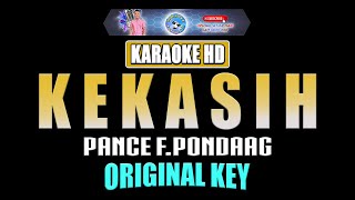 KEKASIH  Pance Pondaag  KARAOKE NOSTALGIA  Original Key [upl. by Randal]