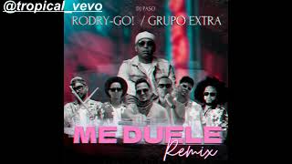 ME DUELE REMIXRODRYGO FEAT GRUPO EXTRA amp DJPASO BACHATA 2024 [upl. by Emerson]