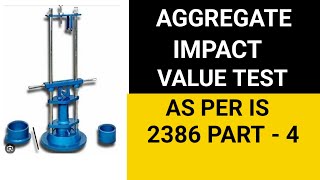 DETERMINATION OF AGGREGATE IMPACT VALUE TEST AS PER IS 2386 PART4 [upl. by Enyrehtak]