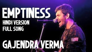 Emptiness Hindi Version Main Haara Full Song and Lyrics [upl. by Jezabel277]