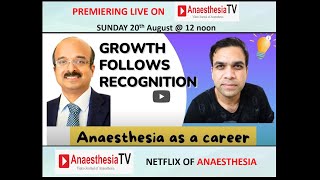 Guaranteed ways to grow as a Successful Anesthesiologist by Dr J Balavenkatasubramanian [upl. by Gates]