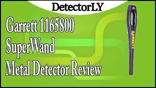 Garrett 1165800 SuperWand Metal Detector Review [upl. by Magel]