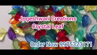 Jogeshwari Creations Crystal Leaf क्रिस्टल Decorative Items Order Now 99753231719579389356 [upl. by Berman]