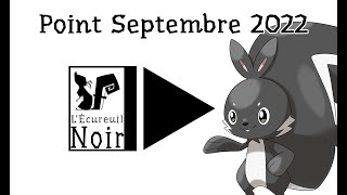 Point Écureuil Noir Septembre 2022 [upl. by Claudy]