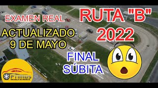 Examen de manejo A1  MAYO 2022 Ruta B Touring [upl. by Ahiel]