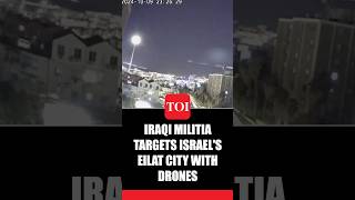 On Cam Israel Fires Missile To Stop Iraqi Militia Drone From Entering Eilat Airspace [upl. by Kciderf]