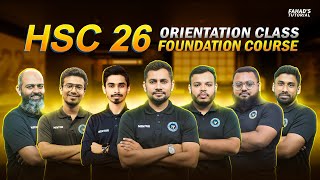 Orientation Class  HSC 2026  Foundation Course  Fahads Tutorial [upl. by Anaujait824]