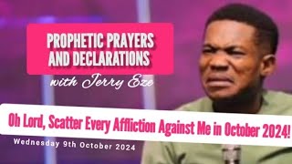 NSPPD LIVE TODAY 9 OCTOBER 2024  JERRY EZE PROPHETIC DECLARATIONS  WATCH WEDNESDAY MORNING PRAYERS [upl. by Smiga453]