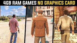 TOP 5 PC GAMES FOR 4GB RAM Without Graphics Card  PART 2  4GB RAM PC Games [upl. by Akim]