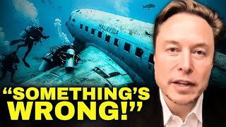 Elon Musk We FINALLY FOUND The Location Of Malaysian Flight 370 But [upl. by Levey]