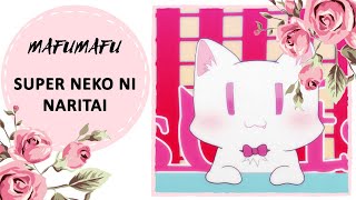 【Song Anyoka】Mafumafu  Super Neko Ni Naritai【russian】 [upl. by Vanhomrigh]