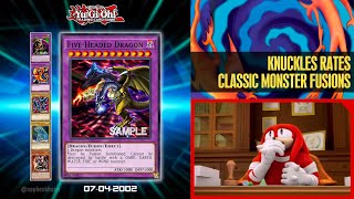 Knuckles Rates Every Classic Yugioh Fusions 19992003 [upl. by Eltsirc]