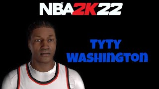 TYTY WASHINGTON OFFICIAL FACE CREATION ON NBA 2K22 [upl. by Newbold525]