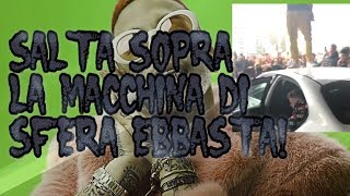 SALTA SOPRA LA MACCHINA DI SFERA EBBASTA MESTRE VE [upl. by Meggi]