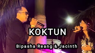 LIVE  BIPASHA REANG amp JACINTH  KOKTUN 😍 [upl. by Ier]