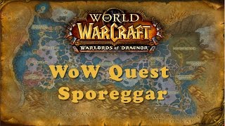 WoW Quest Sporeggar [upl. by Daitzman]