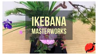 Ikebana Masterworks Kyoto Japan 2018 [upl. by Earaj409]