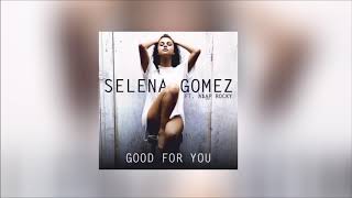 Selena Gomez  Good For You ft AAP Rocky Acapella [upl. by Aixela]