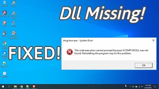 FIXED Missing Dll Problem VCOMP140 dll MSVCR110 MSVCP110 dll [upl. by Nylahsoj621]