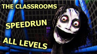 The Classrooms SPEEDRUN in 10 minutes  ALL LEVELS  PLAYROOMS Update v06 WR [upl. by Esyahc]