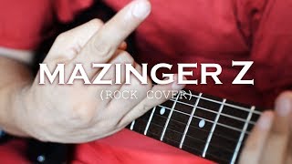 Mazinger Z Japanese Rock Cover [upl. by Eissen]