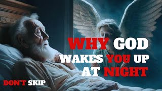 This is why God wakes you up at night  Powerful secret you must know [upl. by Vicki142]