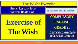 The Wish Exercise a short story from compulsory English grade 11 [upl. by Olracnaig222]