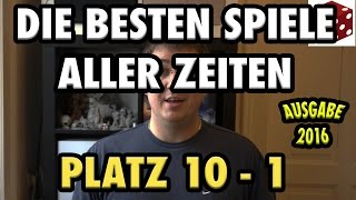 Die besten Spiele aller Zeiten  Platz 10  1  Ausgabe 2016 [upl. by Ariajaj]