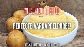 Perfecte Aardappelpuree Hoe je de Fluweligste Puree Maakt Zonder Gedoe [upl. by Lu508]