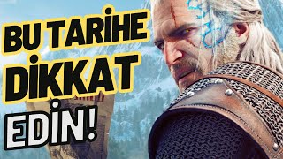 Witcher 4 İçin Bu Tarihe Dikkat Edin [upl. by Atilegna]