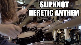 Slipknot  quotThe Heretic Anthemquot  DRUMS [upl. by Ennyleuqcaj]