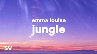 Emma Louise  Jungle Lyrics quotMy head is a jungle junglequot [upl. by Sibelle]