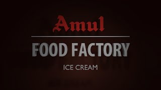 Amul Food Factory  Ice Cream  Hindi [upl. by Schreck]