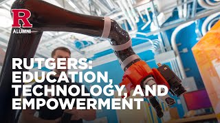 Rutgers Education Technology and Empowerment [upl. by Ulises]