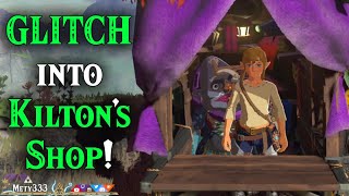 GLITCHING into Kiltons Shop in Zelda Breath of the Wild [upl. by Ainedrag897]