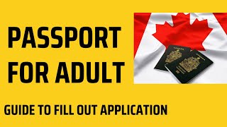 PASSPORT CANADA 2024 How to apply for an adult passport in Canada [upl. by Bradan303]