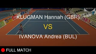 KLUGMAN Hannah GBR VS IVANOVA Andrea BUL  Open Super 12 Auray 2020 [upl. by Suiradel]